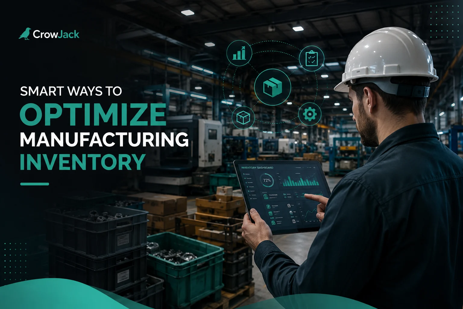 Smart Ways to Optimize Manufacturing Inventory - Image